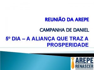 REUNIO DA AREPE CAMPANHA DE DANIEL 5 DIA