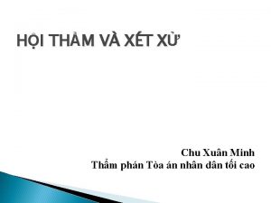 HI THM V XT X Chu Xun Minh