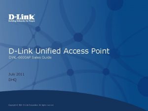 DLink Unified Access Point DWL6600 AP Sales Guide