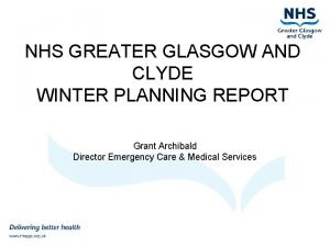 NHS GREATER GLASGOW AND CLYDE WINTER PLANNING REPORT