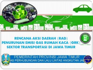 RENCANA AKSI DAERAH RAD PENURUNAN EMISI GAS RUMAH