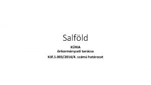 Salfld KRIA nkormnyzati tancsa Kf 5 00320144 szm