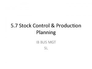 Stock control chart ib business