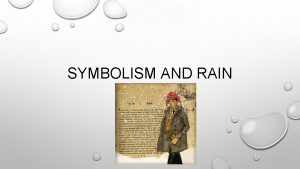 Rain symbolism in literature