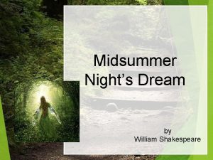 Midsummer night's dream structure