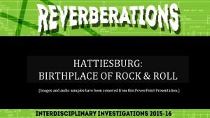 Hattiesburg birthplace of rock and roll