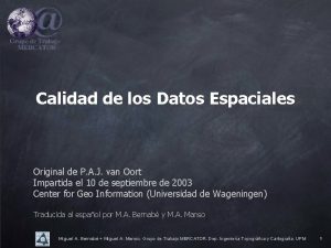 Calidad de los Datos Espaciales Original de P