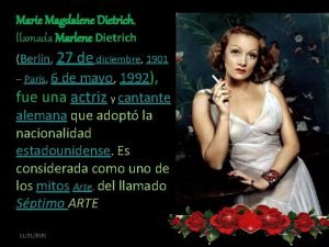 Marie Magdalene Dietrich llamada Marlene Dietrich Berln 27
