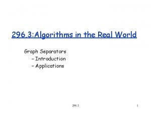 296 3 Algorithms in the Real World Graph
