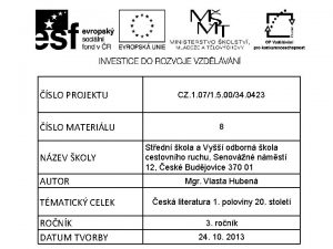 SLO PROJEKTU SLO MATERILU NZEV KOLY AUTOR TMATICK