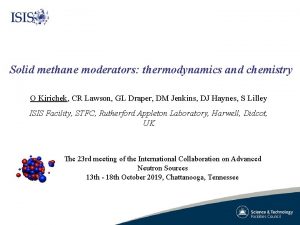 Solid methane moderators thermodynamics and chemistry O Kirichek