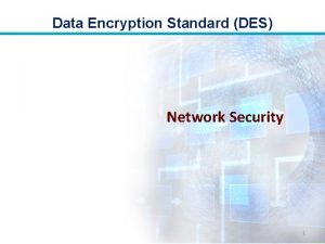 Data encryption standard