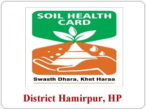 District Hamirpur HP District Profile Hamirpur HP Situated