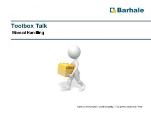Tool box talk manual handling