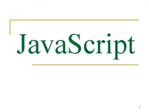 Java Script 1 Skript jezici n n n