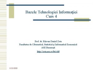 Bazele Tehnologiei Informaiei Curs 4 Prof dr Rzvan