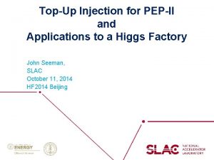 TopUp Injection for PEPII and Applications to a