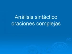 Anlisis sintctico oraciones complejas Abreviaturas de los conceptos