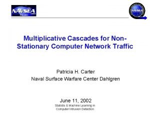 Multiplicative Cascades for Non Stationary Computer Network Traffic