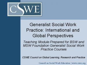 Generalist Social Work Practice International and Global Perspectives