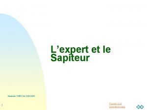 Lexpert et le Sapiteur Sminaire CNECJ du 21092004