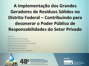 A Implementao dos Grandes Geradores de Resduos Slidos