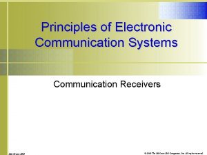 Principles of Electronic Communication Systems Communication Receivers 2008