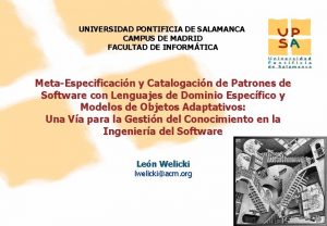 UNIVERSIDAD PONTIFICIA DE SALAMANCA CAMPUS DE MADRID FACULTAD
