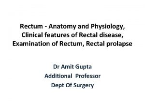 Contraindications of rectal examination