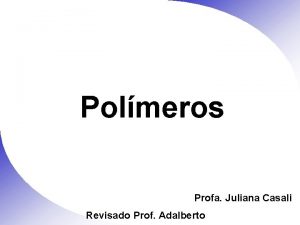 Polímeros