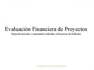Evaluacin Financiera de Proyectos Especial mencin y comentarios