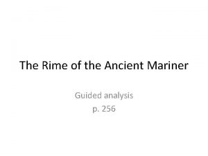 Rime of the ancient mariner analysis Rime of the ancient mariner analysis