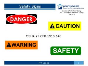 Safety Signs OSHA 29 CFR 1910 145 PPT115