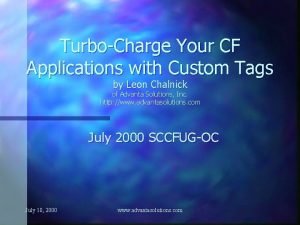 TurboCharge Your CF Applications with Custom Tags by