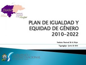 PLAN DE IGUALDAD Y EQUIDAD DE GNERO 2010