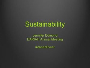 Sustainability Jennifer Edmond DARIAH Annual Meeting dariah Event