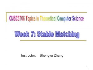 Instructor Shengyu Zhang 1 Bipartite graph n 2