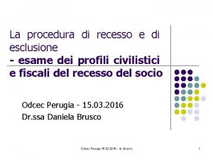 La procedura di recesso e di esclusione esame