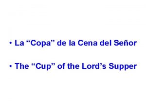 La Copa de la Cena del Seor The