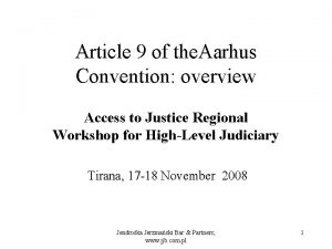 Article 9 of the Aarhus Convention overview Access