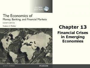 Chapter 13 Financial Crises in Emerging Economies Preview