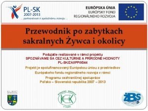 Przewodnik po zabytkach sakralnych ywca i okolicy Podujatie