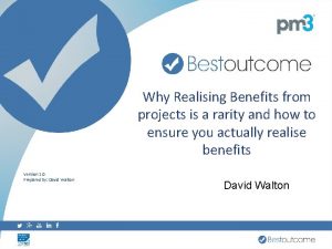 Why Realising Benefits from projects is a rarity