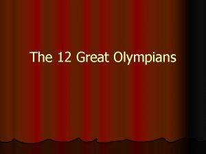 12 great olympians
