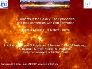 Filaments in the Galaxy Their properties and their