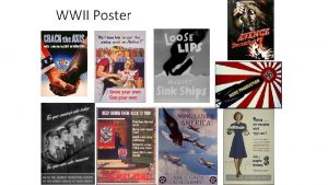 WWII Poster Propaganda Techniques Bandwagon This technique attempts
