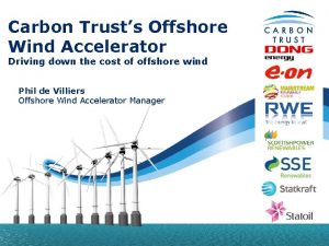 Offshore wind accelerator