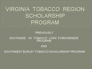 Virginia tobacco scholarship