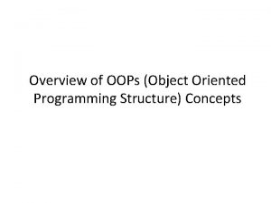 Structure in oops Structure in oops