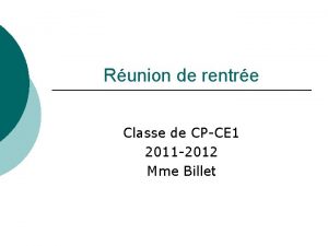Runion de rentre Classe de CPCE 1 2011